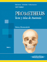 Prometheus. Atlas de Anatomía Humana. Tomo 3: Cabeza y neuroanatomía